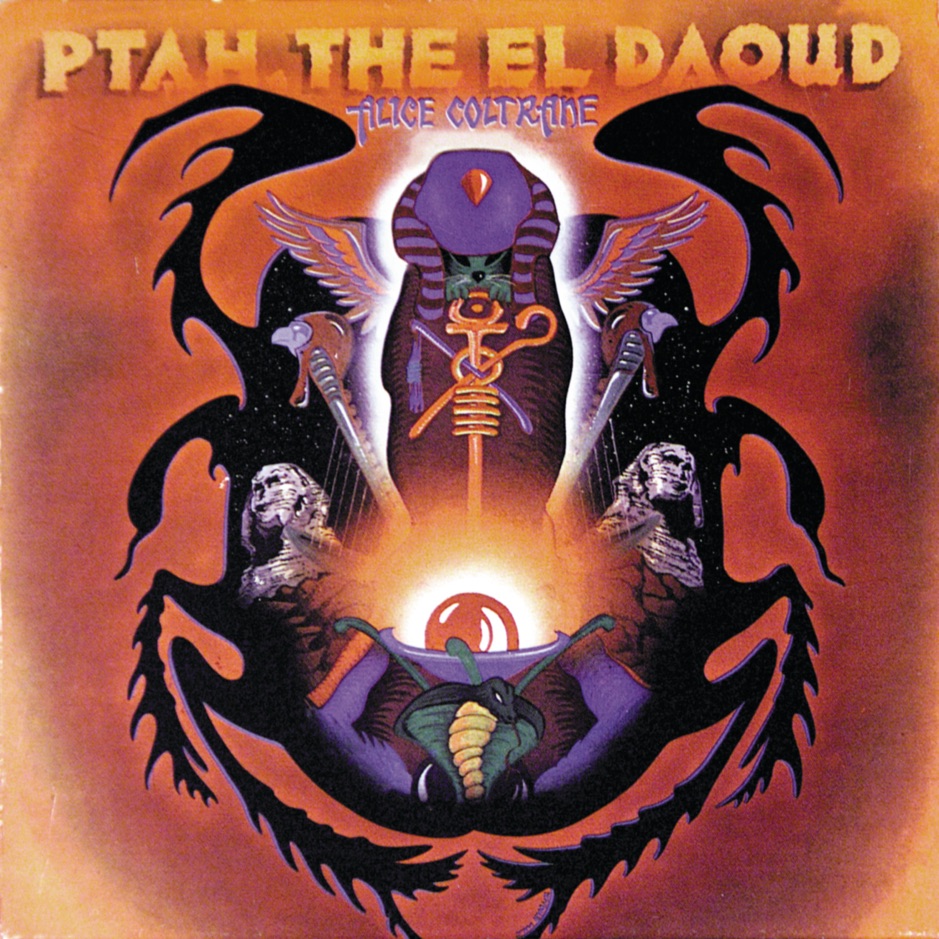 Alice Coltrane - Ptah, The El Daoud